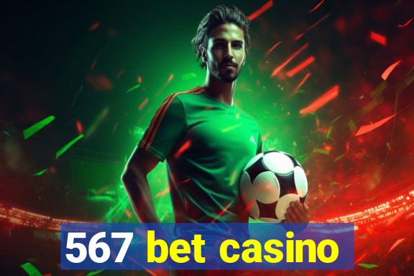 567 bet casino